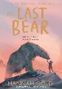 The Last Bear Paperback – 25 July 2022