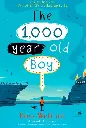 The 1,000-Year-Old Boy Paperback – 30 January 2018