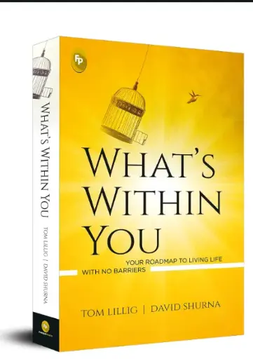 What’s Within You : Your Roadmap to Living Life With No Barriers Paperback – 1 October 2021