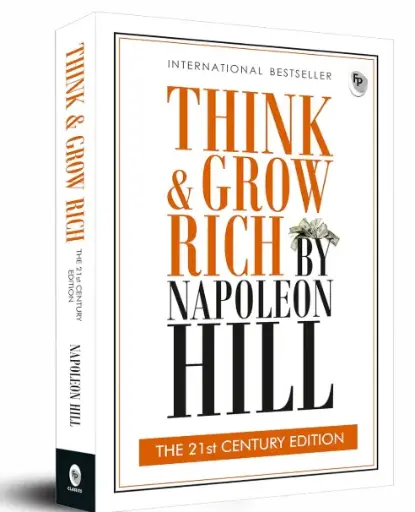 Think and Grow Rich: THE 21st CENTURY EDITION Paperback – 1 March 2020
