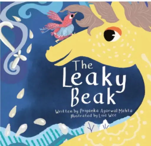 The Leaky Beak: Rhyming Picture Book for Kids About Friendship, Fun, and Fixing Mistakes | Hilarious Farm Adventure | Birthday Gift for Children, Girls & Boys (Ages 3-8) Paperback – Picture Book, 1 January 2020