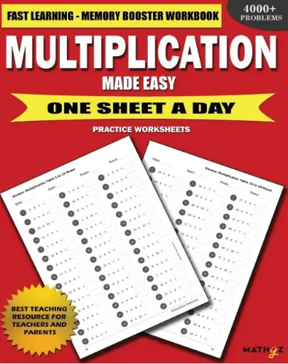 Multiplication Made Easy: Fast Learning Memory Booster Workbook One Sheet a Day Practice Worksheets Paperback – 1 January 2018
