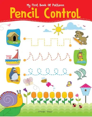 My First Book of Patterns Pencil Control: Patterns Practice book for kids (Pattern Writing) |Best Selling Tracing Book for Kids in India | Early Learning Tracing Lines & Pattern Writing Activities | Premium Quality Return Gift | Ages: 2 - 5 Years Paperback – 25 April 2018