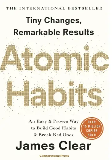 Atomic Habits: The life-changing million copy bestseller [Paperback] James Clear Paperback – 1 January 2018