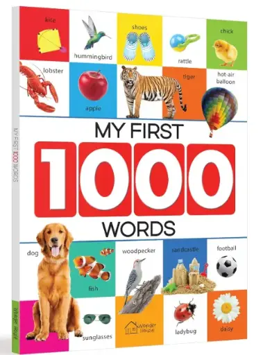 My First 1000 Words: Early Learning Picture Book to Learn Alphabet, Numbers, Shapes and Colors, Transport, Birds And Animals [Paperback] Wonder House Books Paperback – Big Book, 1 January 2018